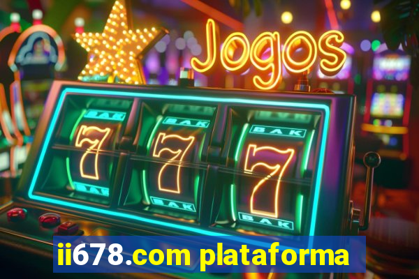 ii678.com plataforma