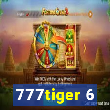 777tiger 6