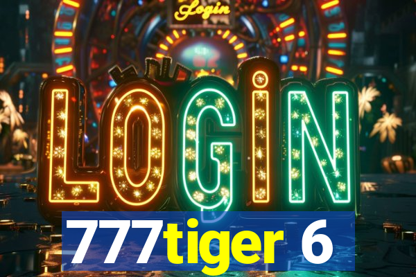 777tiger 6