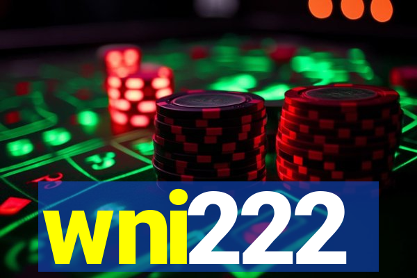 wni222