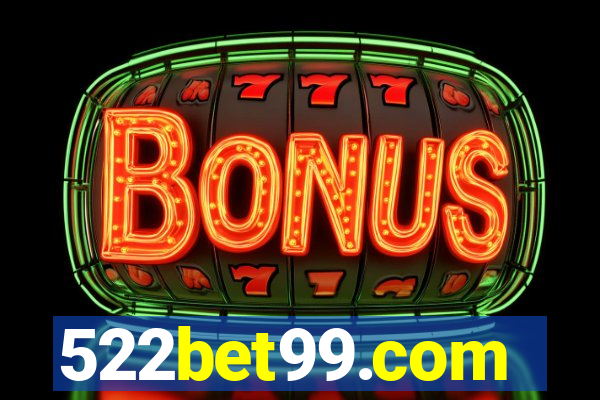 522bet99.com