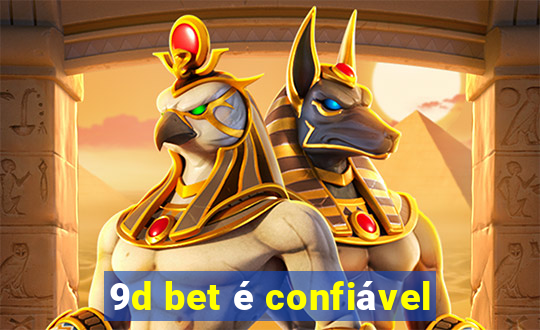9d bet é confiável