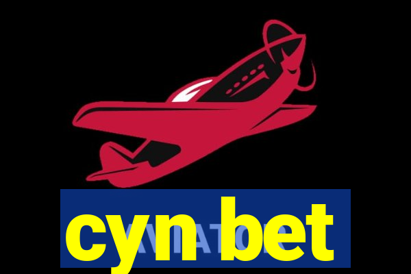 cyn bet