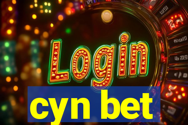cyn bet