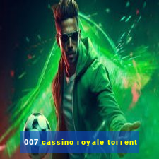 007 cassino royale torrent