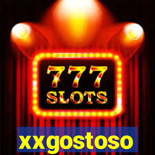 xxgostoso