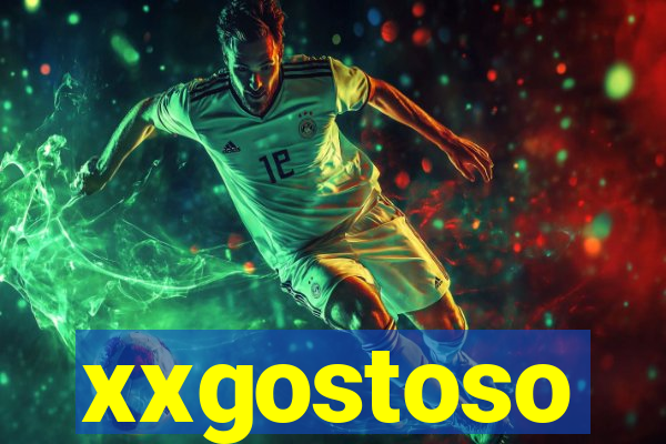 xxgostoso