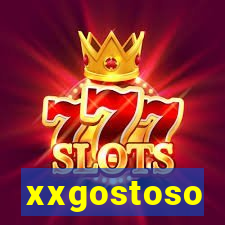 xxgostoso
