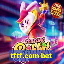 tftf.com bet