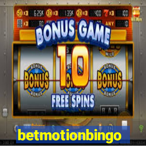 betmotionbingo