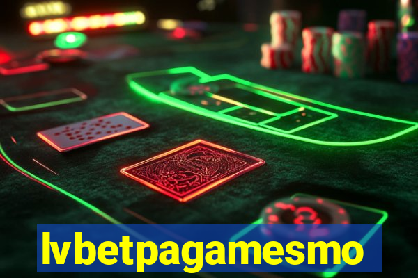lvbetpagamesmo