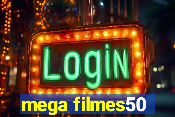 mega filmes50
