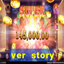 ver story anonimamente online