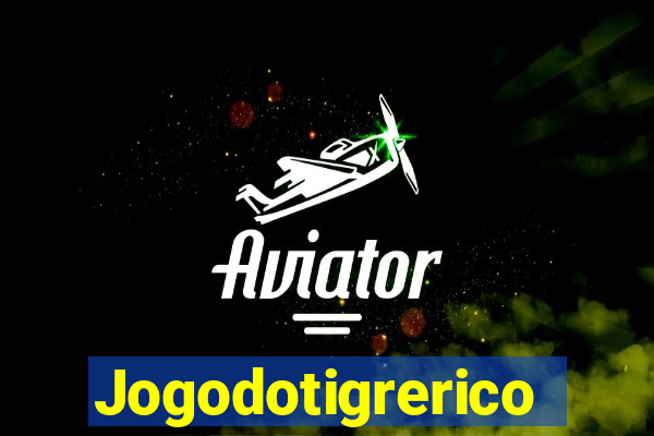 Jogodotigrerico