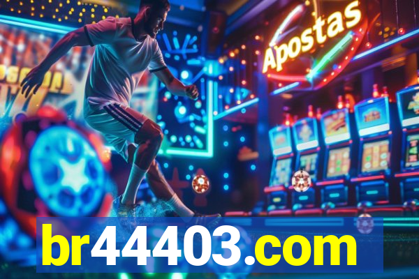 br44403.com