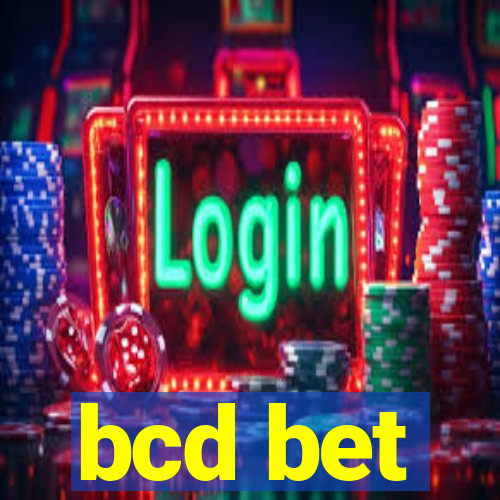 bcd bet