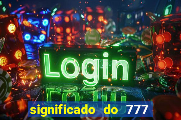 significado do 777 no crime