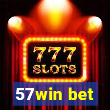 57win bet
