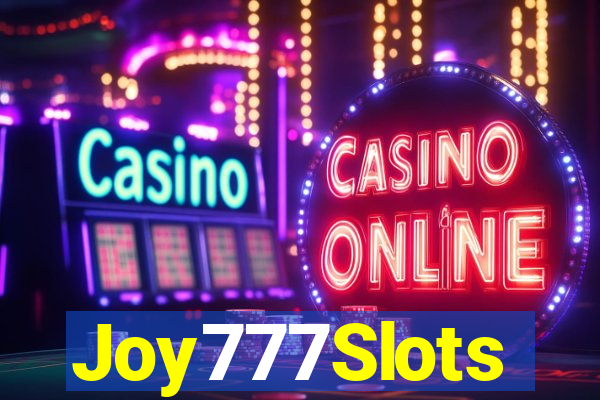 Joy777Slots