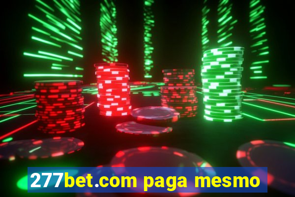 277bet.com paga mesmo
