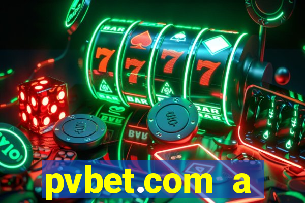 pvbet.com a plataforma de jogos de cassino