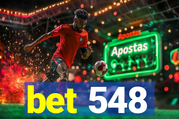 bet 548