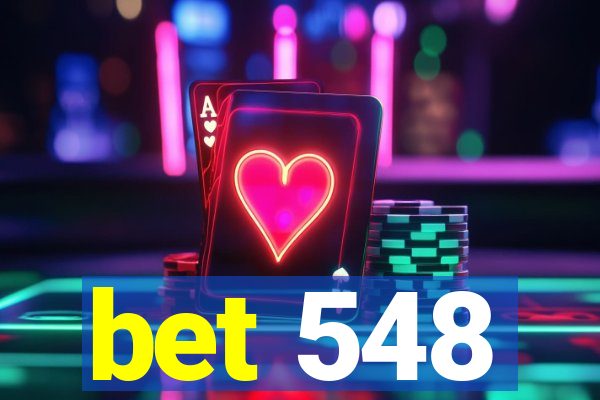 bet 548