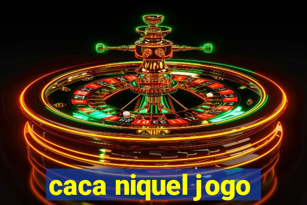 caca niquel jogo