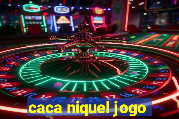 caca niquel jogo