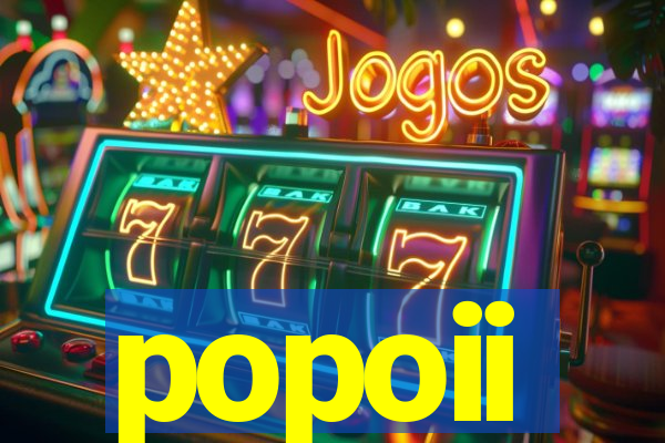 popoii