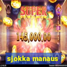 sjokka manaus