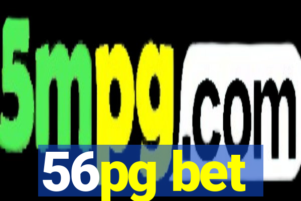 56pg bet