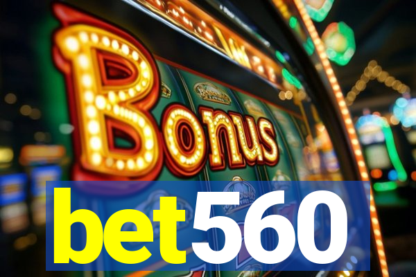 bet560