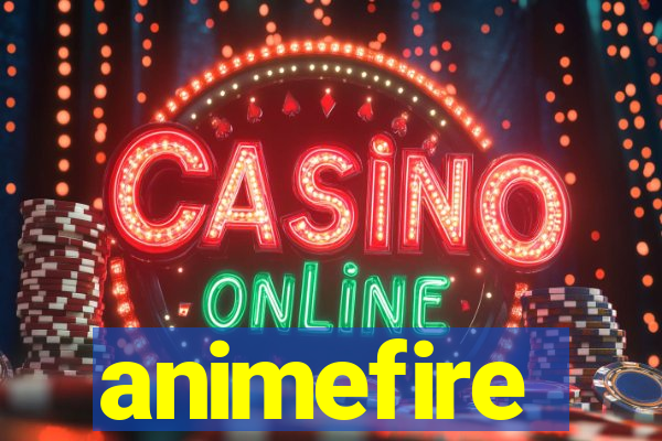 animefire