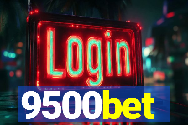 9500bet