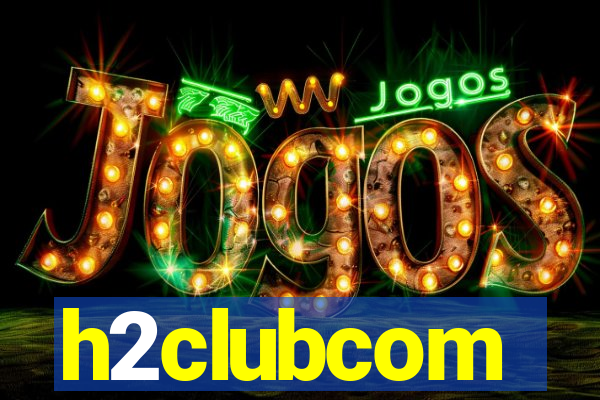 h2clubcom
