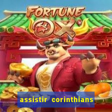 assistir corinthians e palmeiras futemax