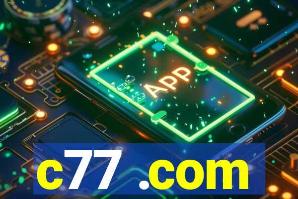 c77 .com