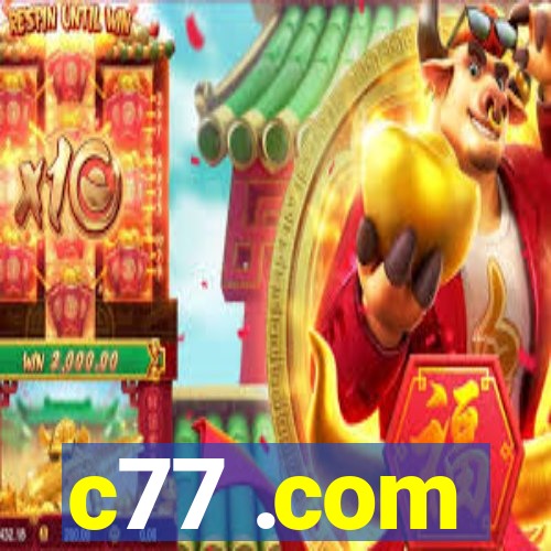 c77 .com