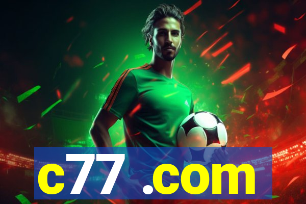 c77 .com