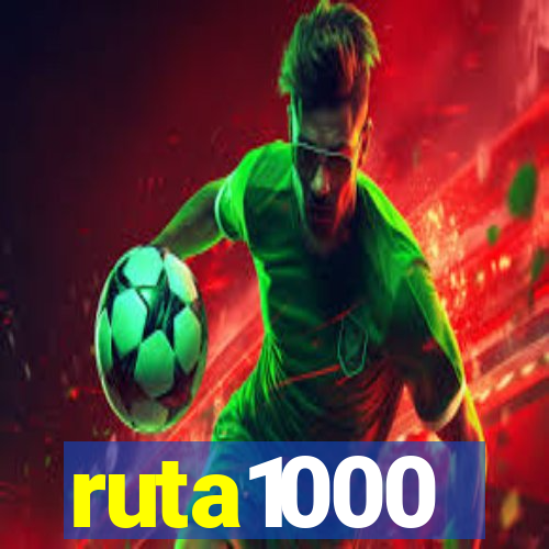 ruta1000