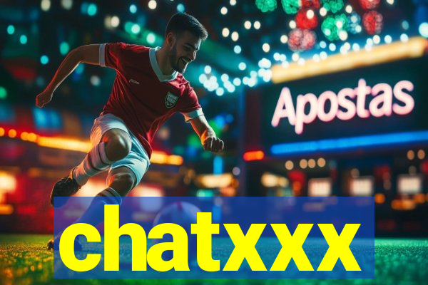 chatxxx