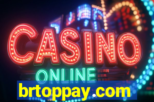 brtoppay.com