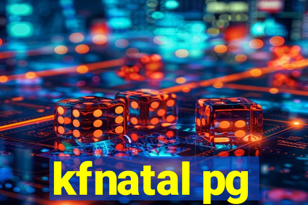 kfnatal pg