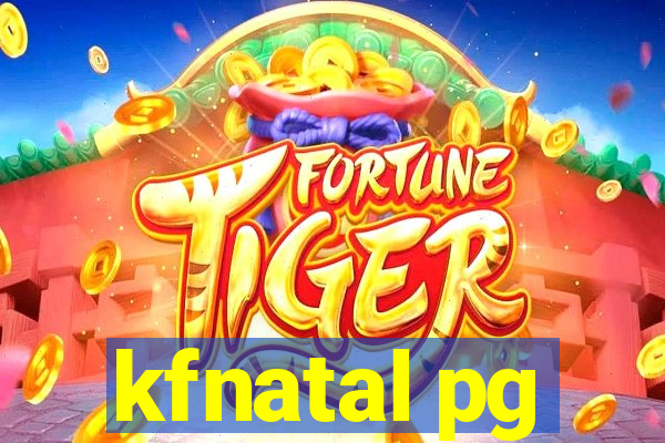 kfnatal pg