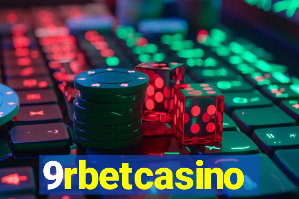 9rbetcasino