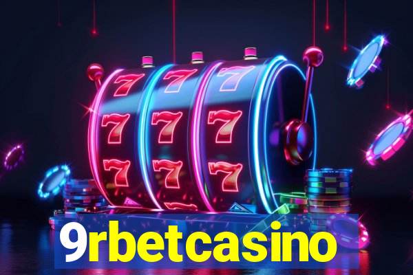 9rbetcasino