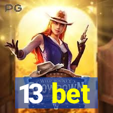 13 bet