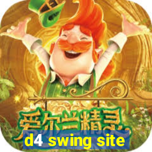 d4 swing site