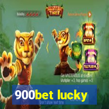 900bet lucky